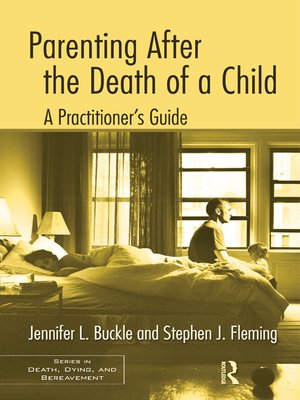 cover image of Parenting After the Death of a Child
